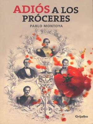 cover image of Adiós a los próceres